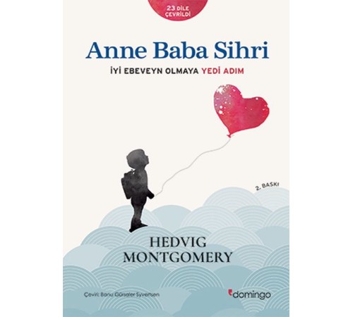 Anne Baba Sihri - İyi Ebeveyn Olmaya Yedi Adım