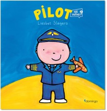 Pilot Ne Yapar?