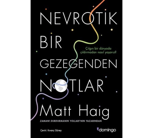 Nevrotik Bir Gezegenden Notlar