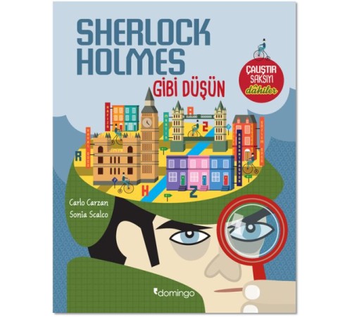 Sherlock Holmes Gibi Düşün Sherlock Holmes Gibi Düşün