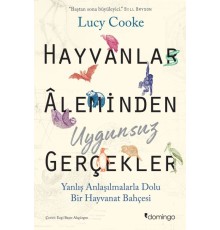 Hayvanlar Aleminden Uygunsuz Gerçekler: Yanlış Anlaşılmalarla Dolu Bir Hayvanat Bahçesi
