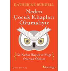 Neden Çocuk Kitapları Okumalıyız