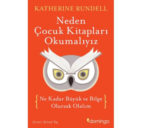 Neden Çocuk Kitapları Okumalıyız
