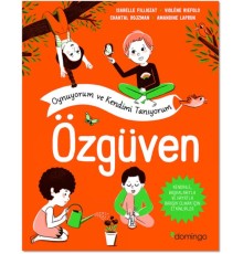 Özgüven - Oynuyorum ve Kendimi Tanıyorum