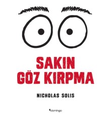 Sakın Göz Kırpma
