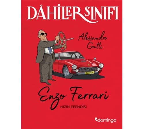 Dahiler Sınıfı - Enzo Ferrari Hızın Efendisi