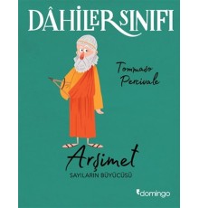 Dahiler Sınıfı - Arşimet Sayıların Büyücüsü
