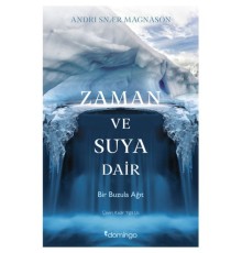 Zaman ve Suya Dair