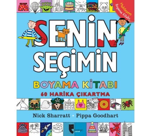 Senin Seçimin Boyama Kitabı Senin Seçimin Boyama Kitabı