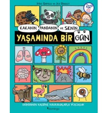 Kakanın, Pandanın ve Senin Yaşamında Bir Gün
