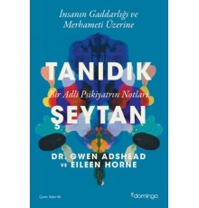 Tanıdık Şeytan - Bir Adli Psikiyatrın Notları
