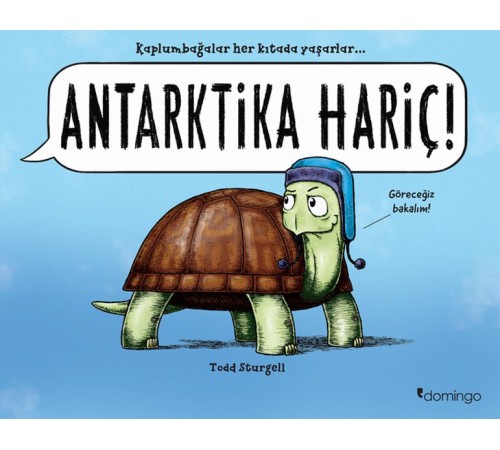 Antarktika Hariç!