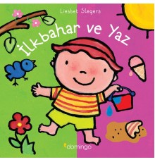 İlkbahar ve Yaz - Dünyamı Keşfediyorum