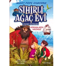 Sihirli Ağaç Evi -Çizgi Roman- 4: Korsanların Hazinesi