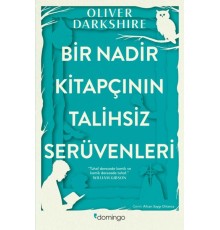 Bir Nadir Kitapçının Talihsiz Serüvenleri