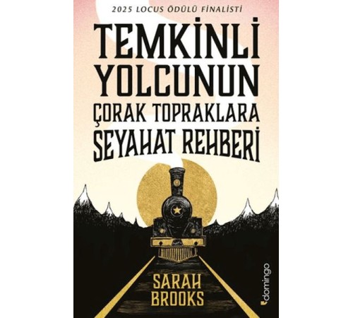 Temkinli Yolcunun Çorak Topraklara Seyahat Rehberi