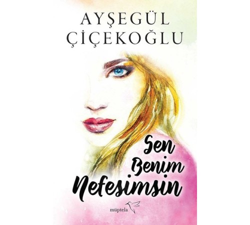 Sen Benim Nefesimsin Sen Benim Nefesimsin