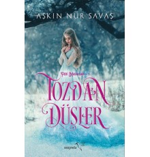Tozdan Düşler