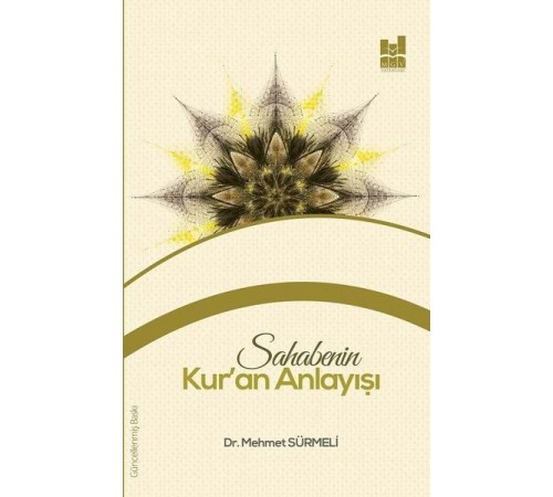 Sahabenin Kur'an Anlayışı