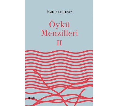 Öykü Menzilleri 2 Öykü Menzilleri 2