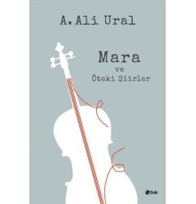 Mara ve Öteki Şiirler