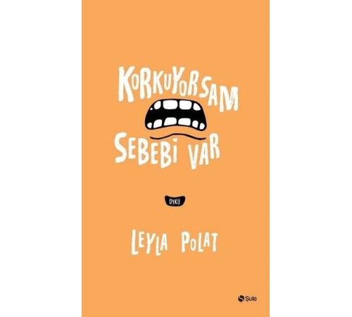 Korkuyorsam Sebebi Var