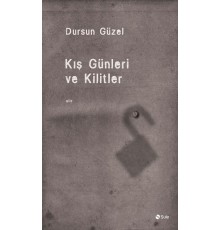Kiş Günleri Ve Kilitler