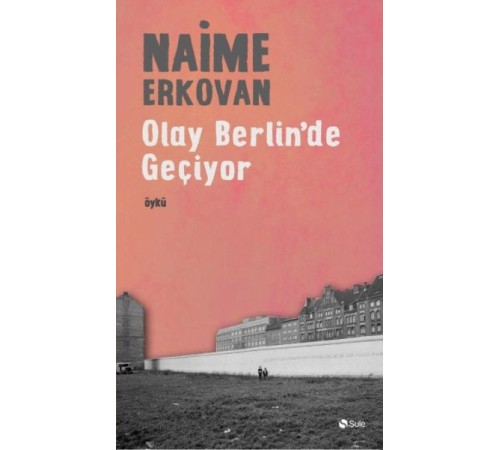 Olay Berlinde Geçiyor Olay Berlinde Geçiyor