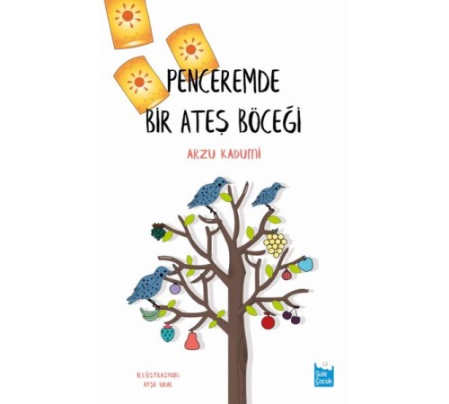 Penceremde Bir Ateş Böceği Penceremde Bir Ateş Böceği