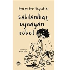 Saklambaç Oynayan Robot
