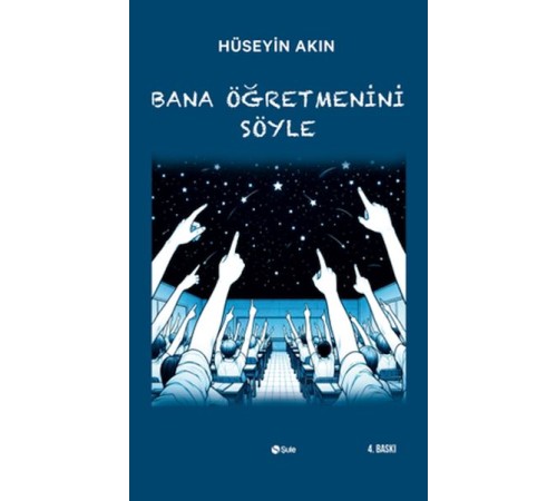 Bana Öğretmenini Söyle Bana Öğretmenini Söyle