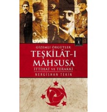 Gizemli Örgütler Teşkilat-ı Mahsusa