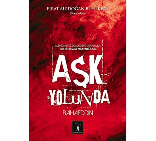 Aşk Yolunda Bahaeddin