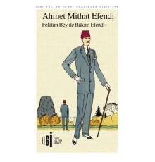 Felatun Bey ile Rakım Efendi