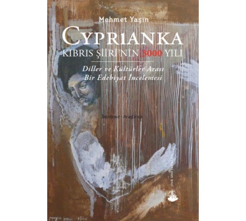 Cyprianka - Kıbrıs Şiiri’nin 3000 Yılı