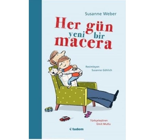 Her Gün Yeni Bir Macera