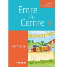 Emre İle Cemre- 08 Kermeste