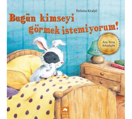 Bugün Kimseyi Görmek İstemiyorum! Bugün Kimseyi Görmek İstemiyorum!