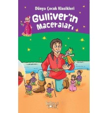 Gulliverin Maceraları - Dünya Çocuk Klasikleri