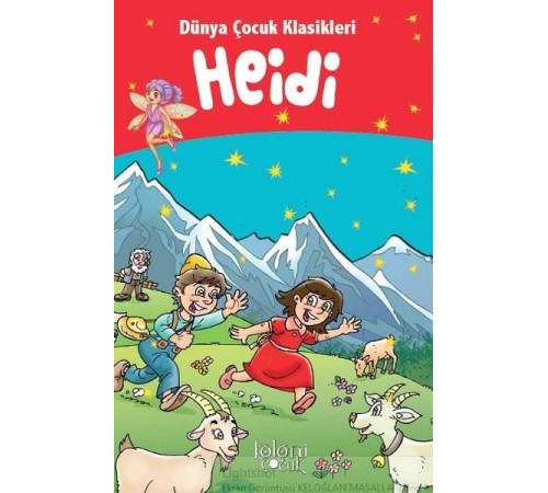 Heidi - Dünya Çocuk Klasikleri