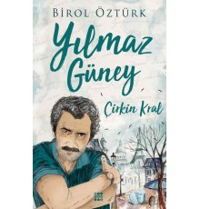 Çirkin Kral - Yılmaz Güney