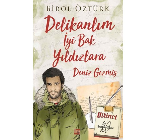 Delikalım İyi Bak Yıldızlara - Deniz Gezmiş