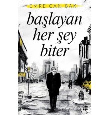 Başlayan Her Şey Biter - Küfür Sokakta 2