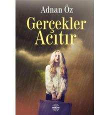 Gerçekler Acıtır