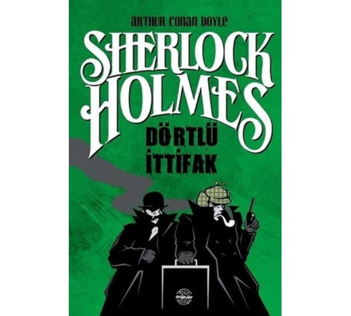 Dörtlü İttifak - Sherlock Holmes