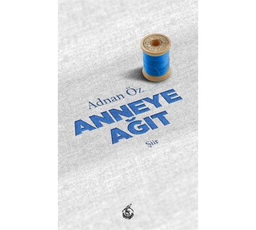 Anneye Ağıt