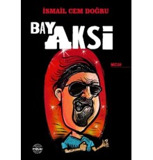 Bay Aksi