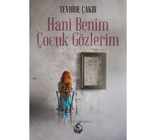 Hani Benim Çocuk Gözlerim