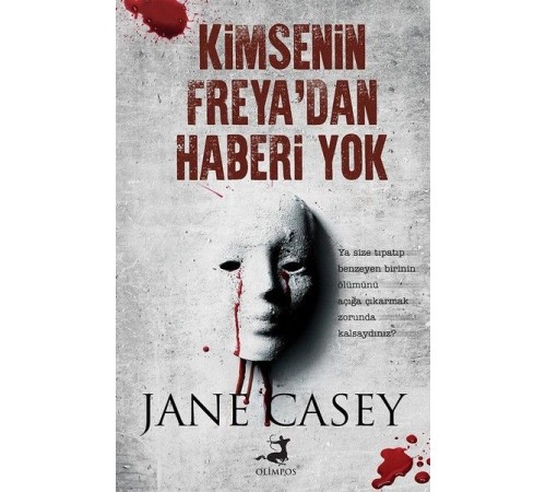 Kimsenin Freya'dan Haberi Yok Kimsenin Freya'dan Haberi Yok