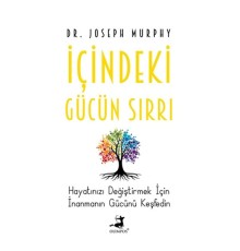 İçindeki Gücün Sırrı